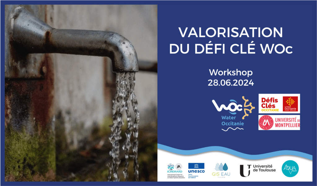 Workshop valorisation Défi Clé Water Occitanie